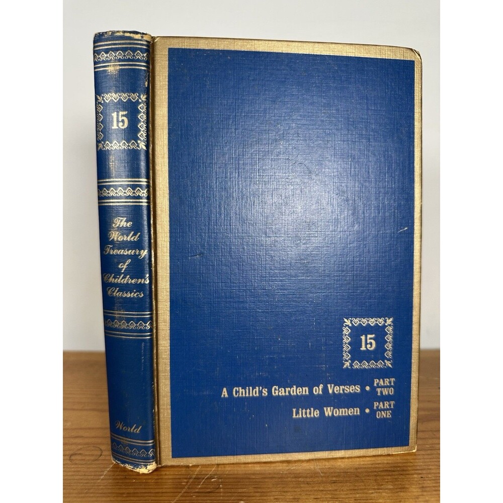 World Treasury of Children’s Literature Vol 15 Little Women Garden Verses